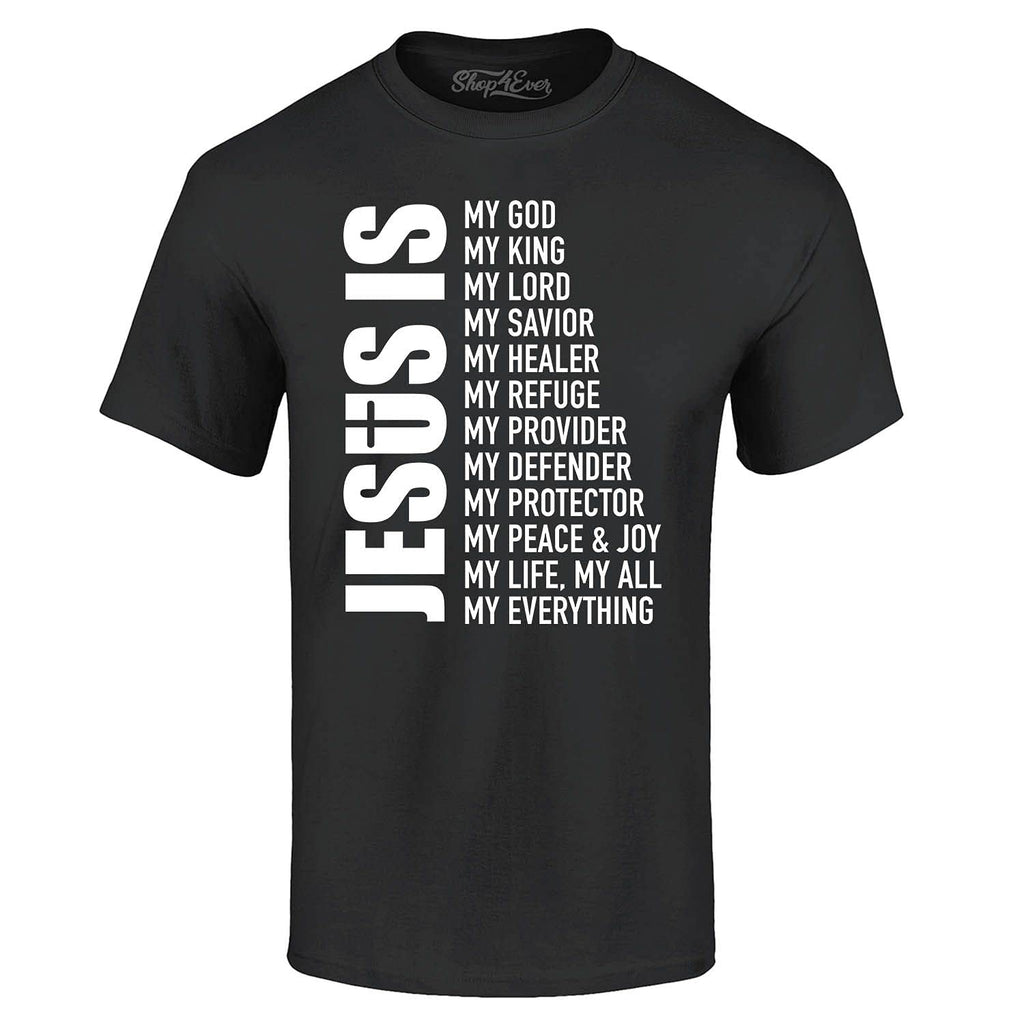 Jesus is My Everything T-Shirt