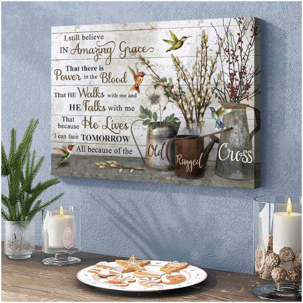 Canvas : I Still Believe In Amazing Grace Art