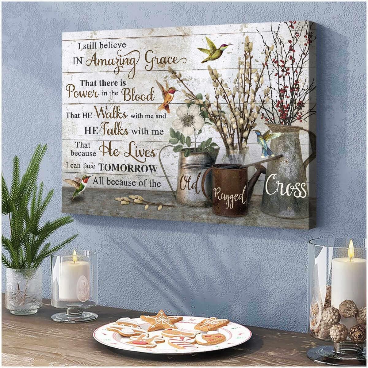 Canvas : I Still Believe In Amazing Grace Art